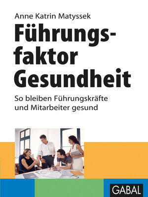 cover image of Führungsfaktor Gesundheit